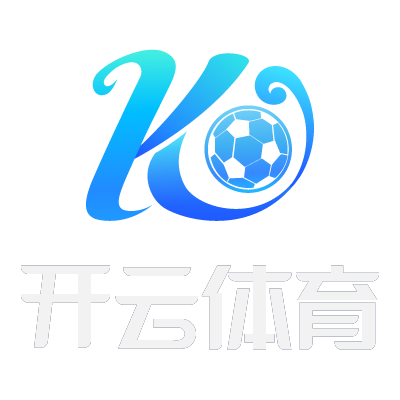 开云·体育(kaiyun)官方网站_KAIYUN SPORTS